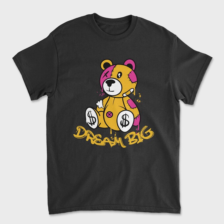 Dream Big Teddy, Tricou Barbati (Unisex)