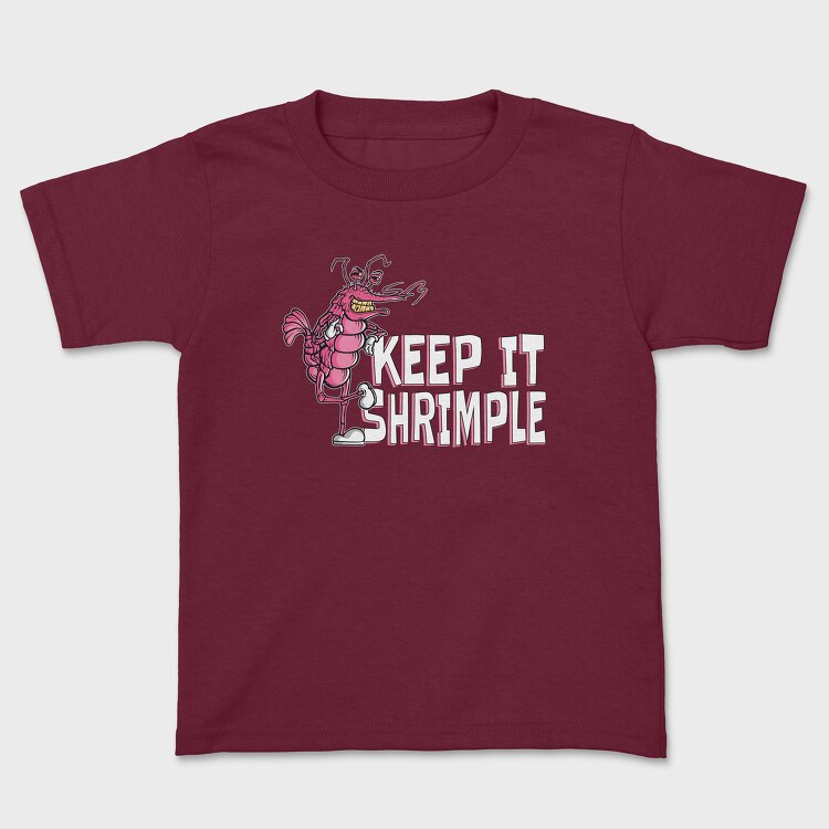 Keep It Shrimple, Tricou Copii