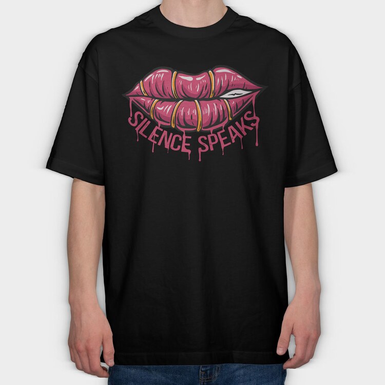 Lips Speak Silence, Tricou Oversize Barbati (Unisex)