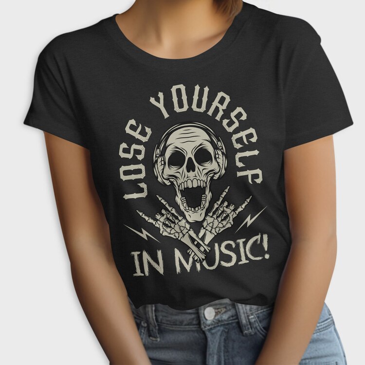 Lose Yourself In Music, Tricou Femei