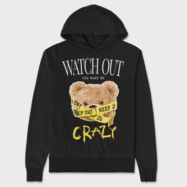 You Make Me Crazy Teddy, Hanorac Oversize Barbati (Unisex)