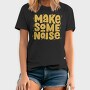 Make Some Noise, Tricou Barbati (Unisex)