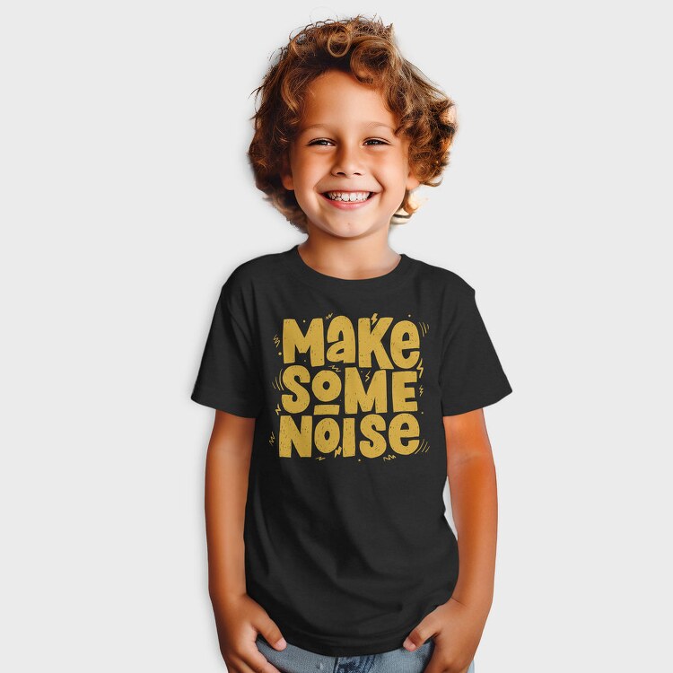 Make Some Noise, Tricou Copii