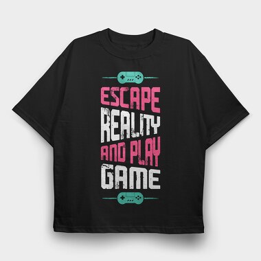 Escape And Play, Tricou Oversize Barbati (Unisex)