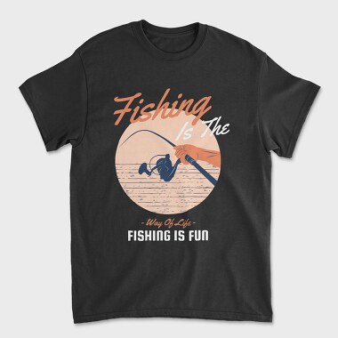 Fishing Way Of Life, Tricou Barbati (Unisex)