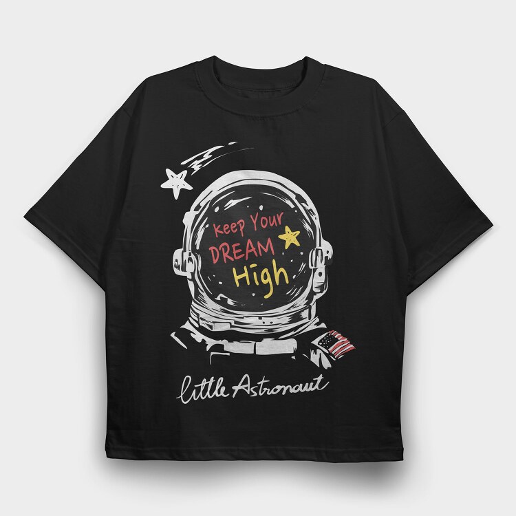 Astronaut Dream High, Tricou Oversize Barbati (Unisex)