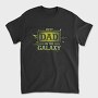 Best Dad Galaxy, Tricou Barbati (Unisex)