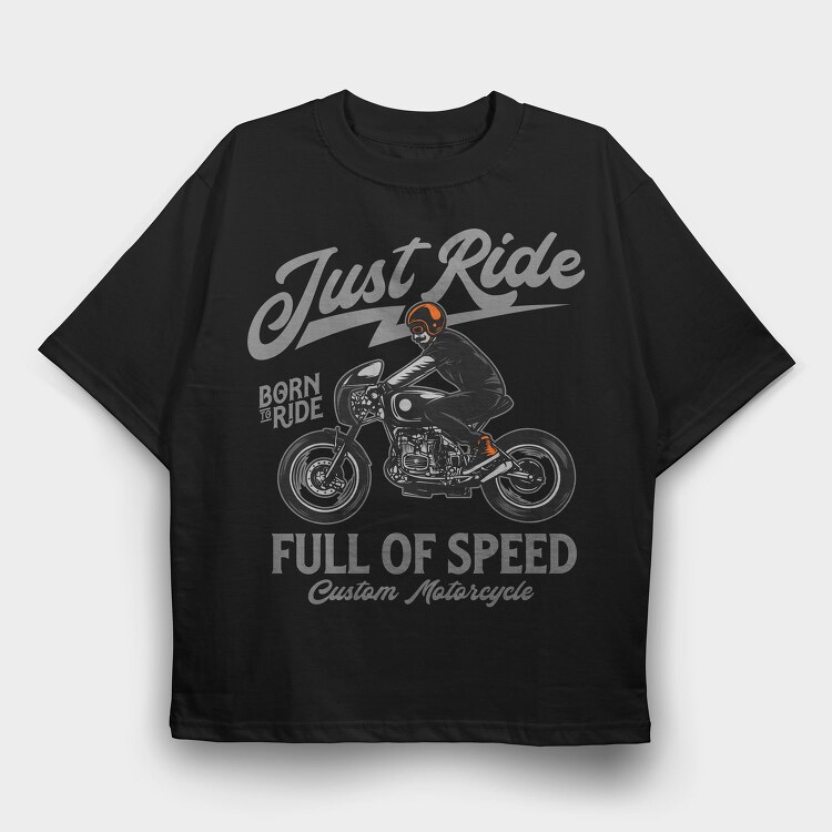 Just Ride Speed, Tricou Oversize Barbati (Unisex)