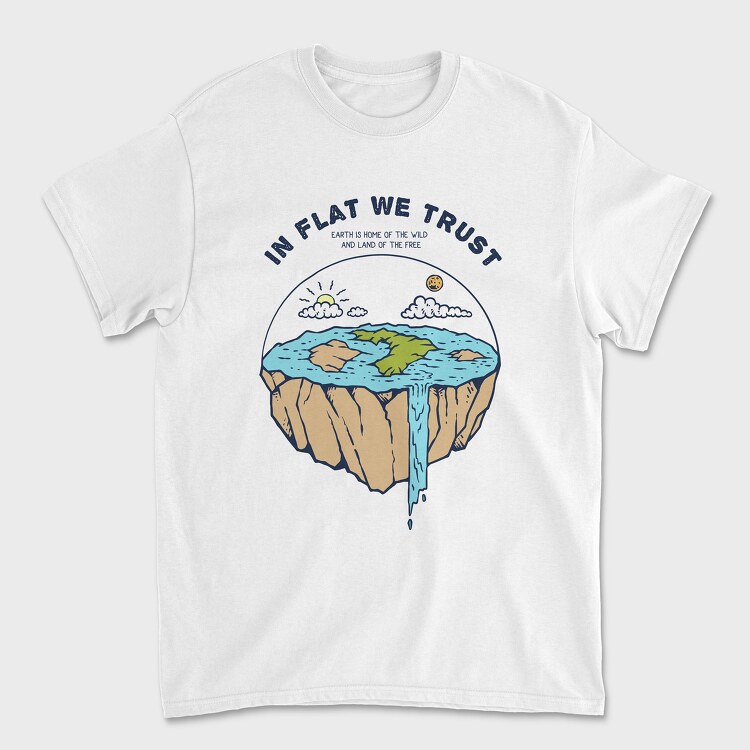 In Flat We Trust, Tricou Barbati (Unisex)