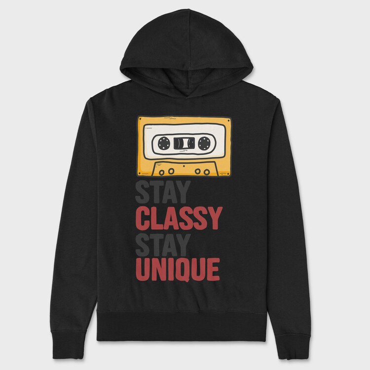 Stay Classy Unique 1, Hanorac Oversize Barbati (Unisex)