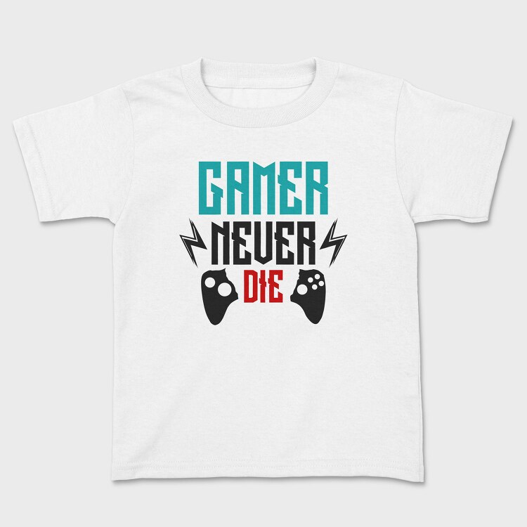 Gamer Never Die, Tricou Copii