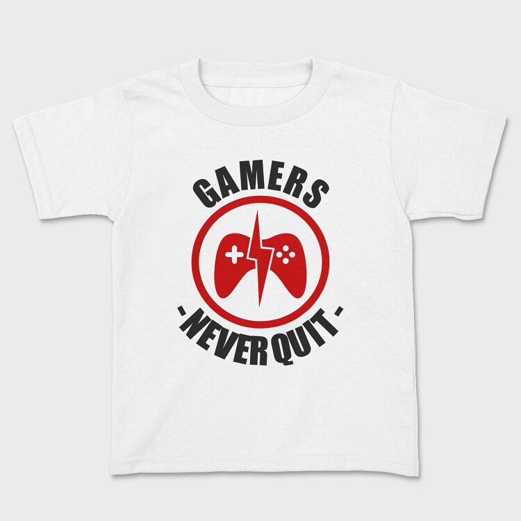 Gamers Never Quit, Tricou Copii
