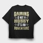 Gaming Hobby Adventure, Tricou Oversize Barbati (Unisex)