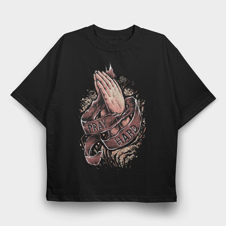 Prayer Hands Hard Work, Tricou Oversize Barbati (Unisex)