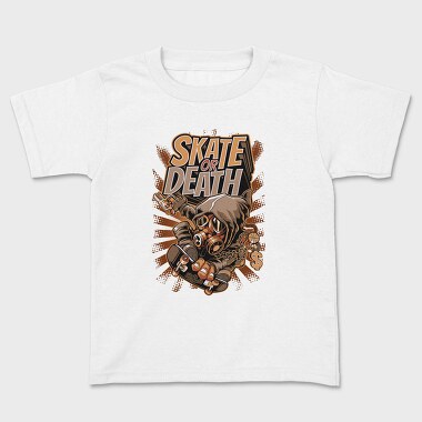 Skate Or Death, Tricou Copii