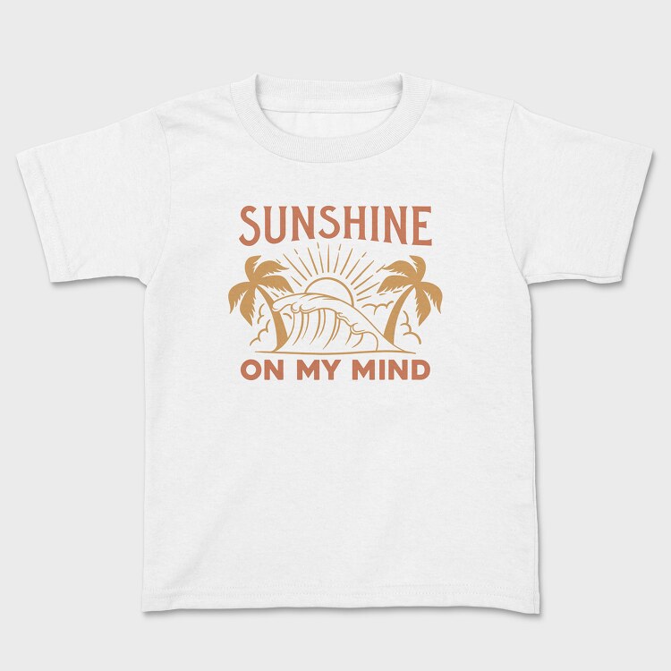 Sunshine on My Mind, Tricou Copii