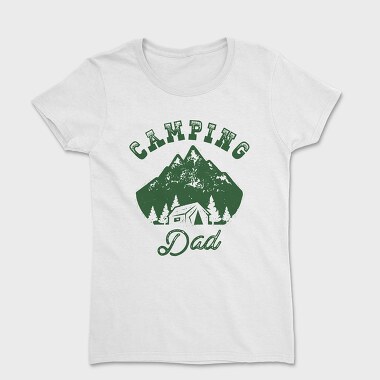 Camping Dad, Tricou Femei