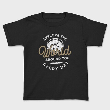 Explore the World Around You, Tricou Copii