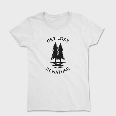 Get Lost in Nature, Tricou Femei