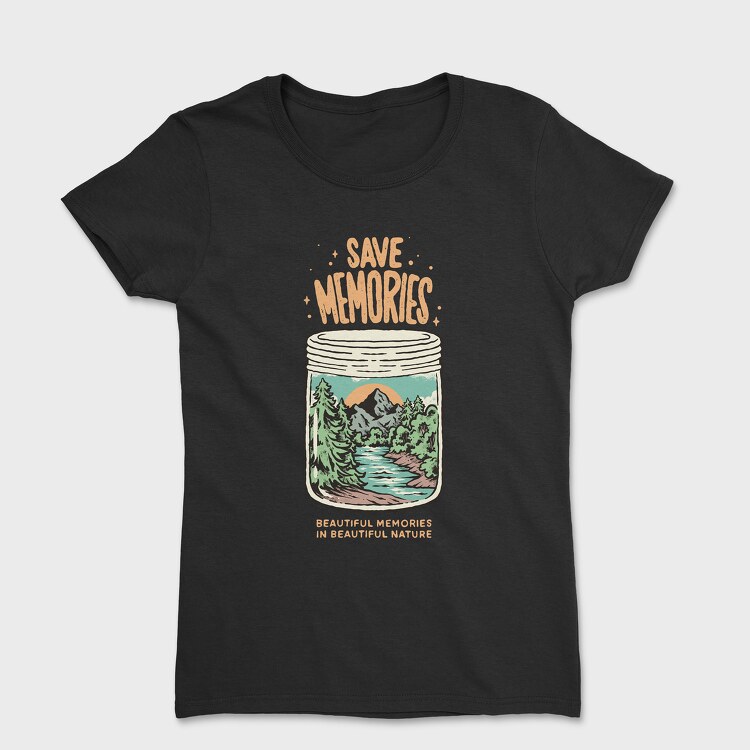 Save Memories Jar, Tricou Femei