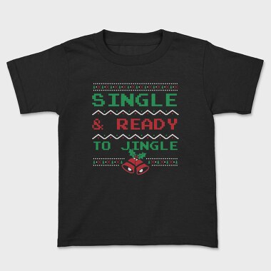 Single and Ready to Jingle, Tricou Copii