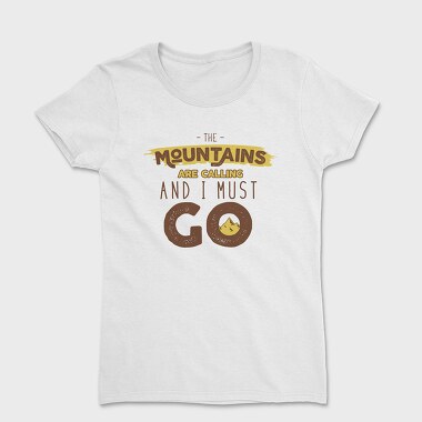 The Mountains Are Calling 3, Tricou Femei