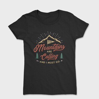 The Mountains Are Calling 7, Tricou Femei