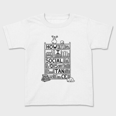 Tricou Copii, How I Social Distance