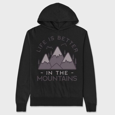 Life Is Better in Montains, Hanorac Oversize Barbati (Unisex)