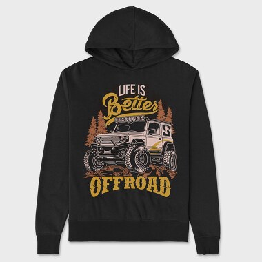 Life Is Better Offroad, Hanorac Oversize Barbati (Unisex)