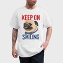 Pug Keep On Smiling, Tricou Barbati (Unisex)