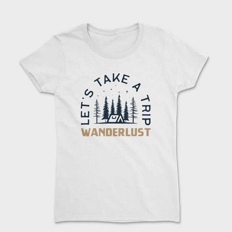 wander lust, Tricou Femei