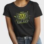 Best Dad Galaxy, Tricou Femei