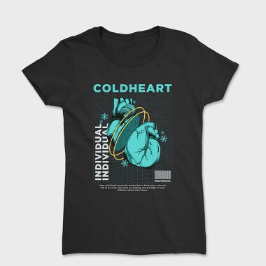 Cold Heart, Tricou Femei