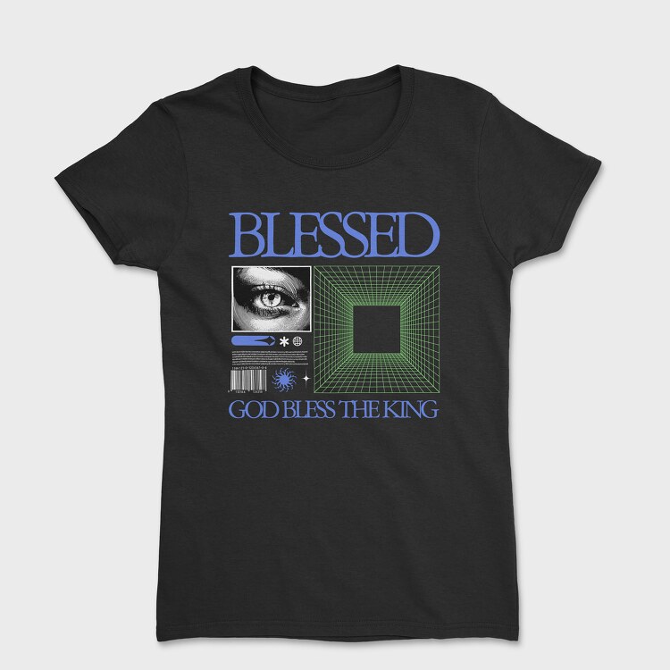 God Bless the King, Tricou Femei