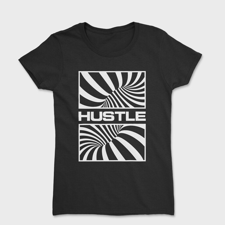 Hustle, Tricou Femei