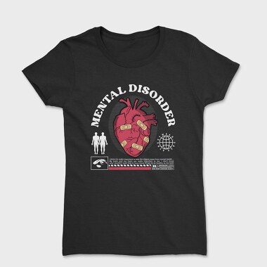 Mental Disorder, Tricou Femei