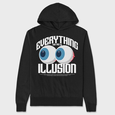 Everything You See Is Illusion, Hanorac Oversize Barbati (Unisex)