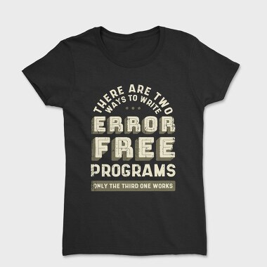 Tricou Femei, Programmer Error