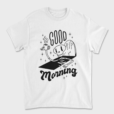 Tricou Barbati (Unisex), Good Morning