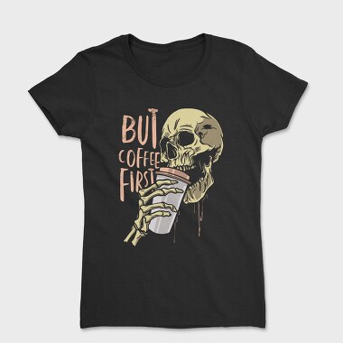 Tricou Femei, Coffe Skull