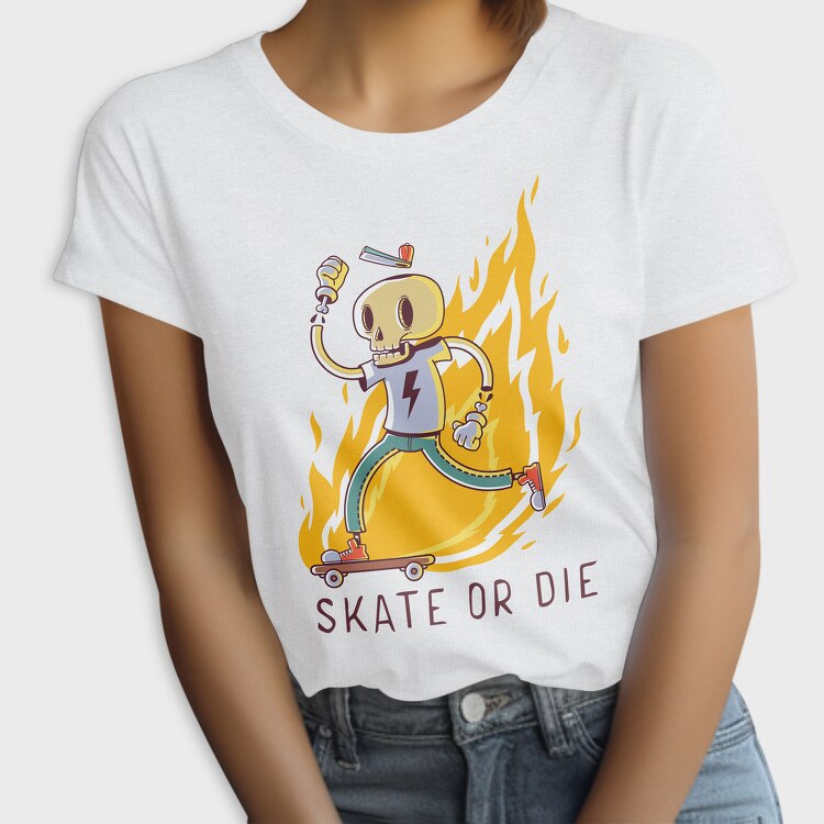Skate Or Die 1, Tricou Femei
