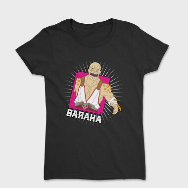 Baraka Monster, Tricou Femei