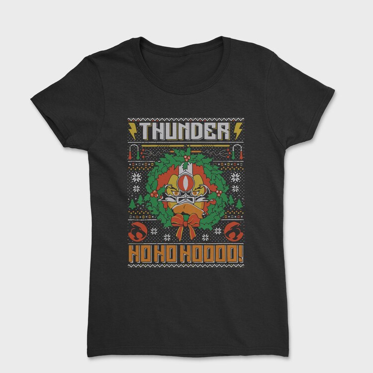 Thunder Ho Ho Ho, Tricou Femei