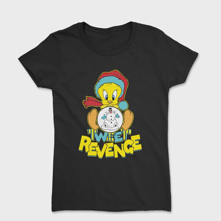 Tweety Revenge, Tricou Femei