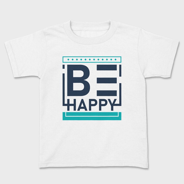 Be Happy, Tricou Copii