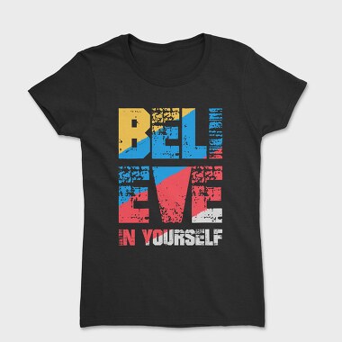 Believe in Yourself, Tricou Femei