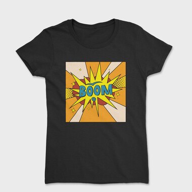 Boom, Tricou Femei