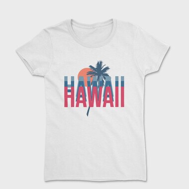 Hawaii 2, Tricou Femei