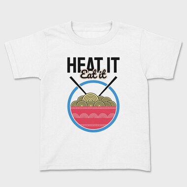 Heat It Eat It, Tricou Copii